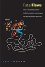 Cover: Fatal Flaws - Yale University Press