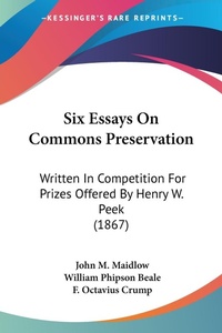 Abbildung von: Six Essays On Commons Preservation - Kessinger Publishing Co