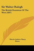 Cover: Sir Walter Ralegh - Kessinger Publishing