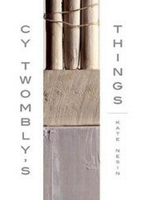 Enlarge image Cover: Cy Twombly's Things - Yale University Press