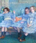 Cover: The Neo-Impressionist Portrait, 1886-1904 - Yale University Press