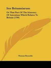 Enlarge image Cover: Iter Britanniarum - Kessinger Publishing Co
