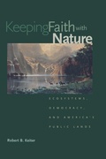 Cover: Keeping Faith with Nature - Yale University Press