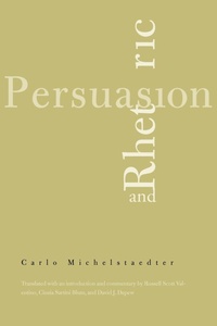 Enlarge image Cover: Persuasion and Rhetoric - Yale University Press