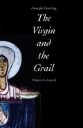 Cover: The Virgin and the Grail - Yale University Press