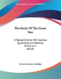 Cover: The Study Of The Great War - Kessinger Publishing