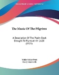 Cover: The Music Of The Pilgrims - Kessinger Publishing