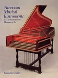 Cover: American Musical Instruments in the Metropolitan Museum of Art - Metropolitan Museum of Art New York