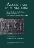 Cover: Ancient Art in Miniature - Metropolitan Museum of Art