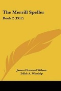Cover: The Merrill Speller - Kessinger Publishing