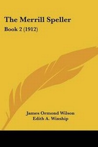 Enlarge image Cover: The Merrill Speller - Kessinger Publishing