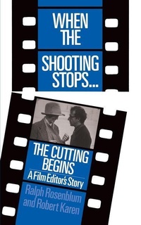 Abbildung von: When The Shooting Stops ... The Cutting Begins - Da Capo Press Inc