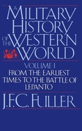 Cover: A Military History Of The Western World, Vol. I - Da Capo Press Inc