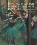 Cover: Impressionist and Post-Impressionist Paintings in The Metropolitan Museum of Art - Metropolitan Museum of Art