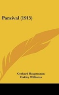 Cover: Parsival (1915) - Kessinger Publishing