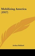 Cover: Mobilizing America (1917) - Kessinger Publishing