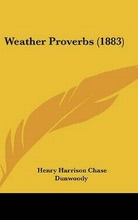 Abbildung von: Weather Proverbs (1883) - Kessinger Publishing