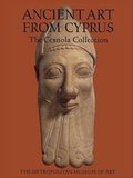 Cover: Ancient Art from Cyprus - Metropolitan Museum of Art