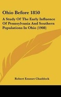 Cover: Ohio Before 1850 - Kessinger Publishing