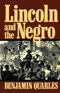 Cover: Lincoln And The Negro - Da Capo Press Inc
