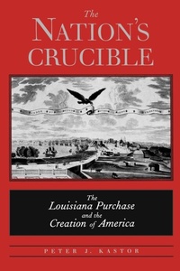 Enlarge image Cover: The Nation's Crucible - Yale University Press