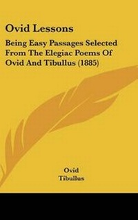 Enlarge image Cover: Ovid Lessons - Kessinger Publishing