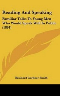Enlarge image Cover: Reading And Speaking - Kessinger Publishing
