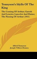Cover: Tennyson's Idylls Of The King - Kessinger Publishing