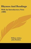 Cover: Rhymes And Readings - Kessinger Publishing