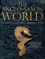 Cover: The Anglo-Saxon World - Yale University Press