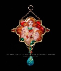 Enlarge image Cover: The Arts and Crafts Movement in Scotland - Yale University Press