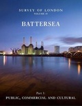 Cover: Survey of London: Battersea - Yale University Press