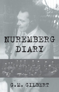 Enlarge image Cover: Nuremberg Diary - Da Capo Press Inc