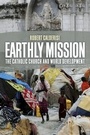 Cover: Earthly Mission - Yale University Press