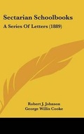 Cover: Sectarian Schoolbooks - Kessinger Publishing