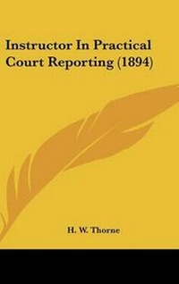 Abbildung von: Instructor In Practical Court Reporting (1894) - Kessinger Publishing