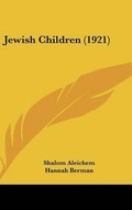Cover: Jewish Children (1921) - Kessinger Publishing
