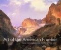 Cover: Art of the American Frontier - Yale University Press