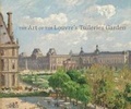 Cover: The Art of the Louvre's Tuileries Garden - Yale University Press