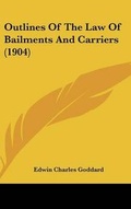 Bild: Outlines of the Law of Bailments and Carriers (1904) - Kessinger Publishing