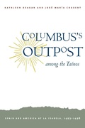 Cover: Columbus's Outpost among the Tainos - Yale University Press