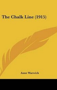 Enlarge image Cover: The Chalk Line (1915) - Kessinger Publishing