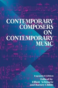 Cover: Contemporary Composers On Contemporary Music - Da Capo Press Inc