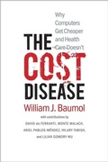 Cover: The Cost Disease - Yale University Press