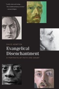 Cover: Evangelical Disenchantment - Yale University Press