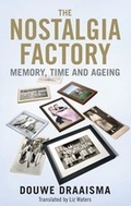 Cover: The Nostalgia Factory - Yale University Press