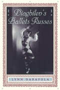 Cover: Diaghilev's Ballets Russes - Da Capo Press Inc
