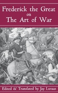 Cover: Frederick The Great On The Art Of War - Da Capo Press Inc