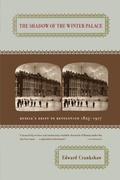 Cover: The Shadow Of The Winter Palace - Da Capo Press Inc