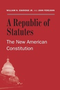 Cover: A Republic of Statutes - Yale University Press